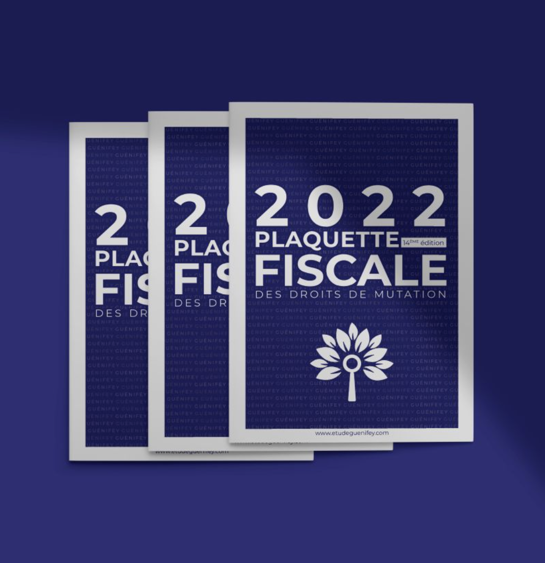 plaquette_fiscale_etude_guenifey
