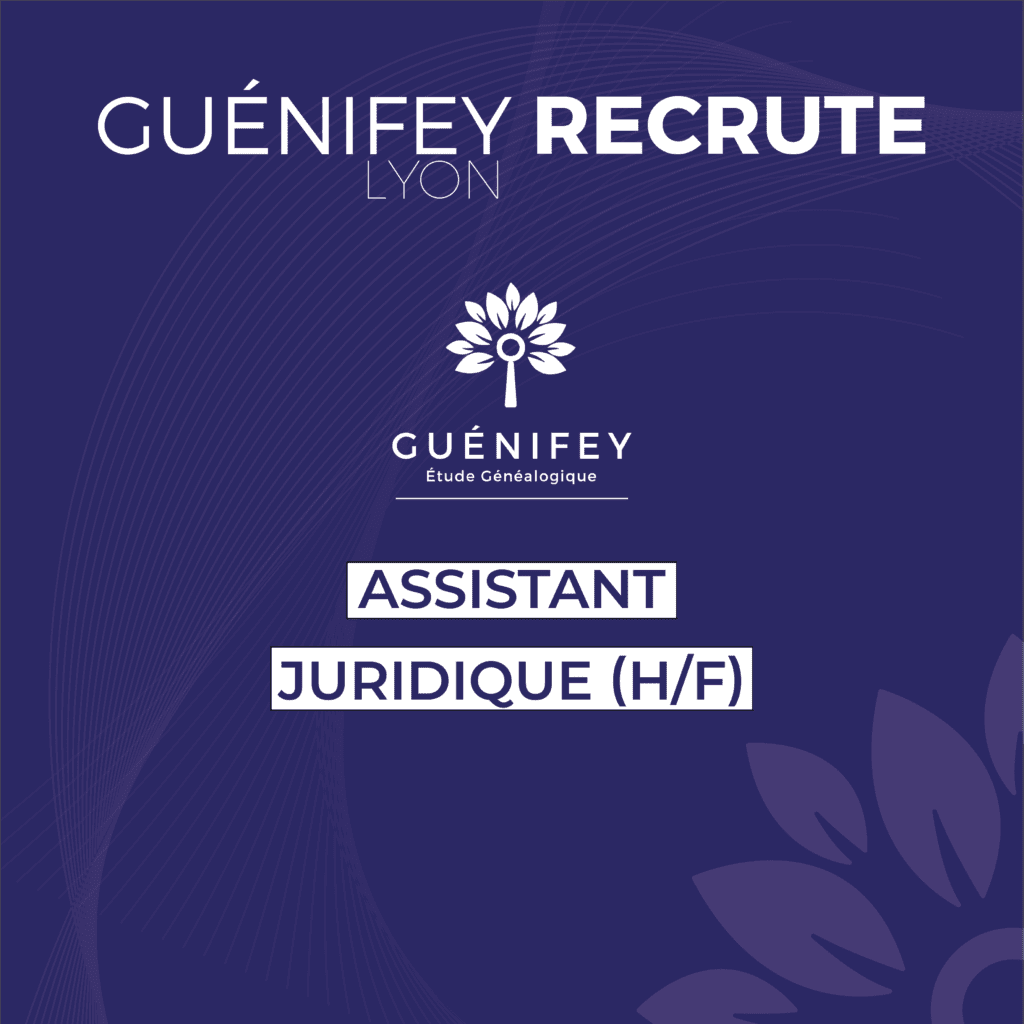 GUENIFEY LYON RECRUTE UN(E) ASSISTANT(E) JURIDIQUE