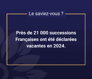 Guénifey : vos experts en successions vacantes.