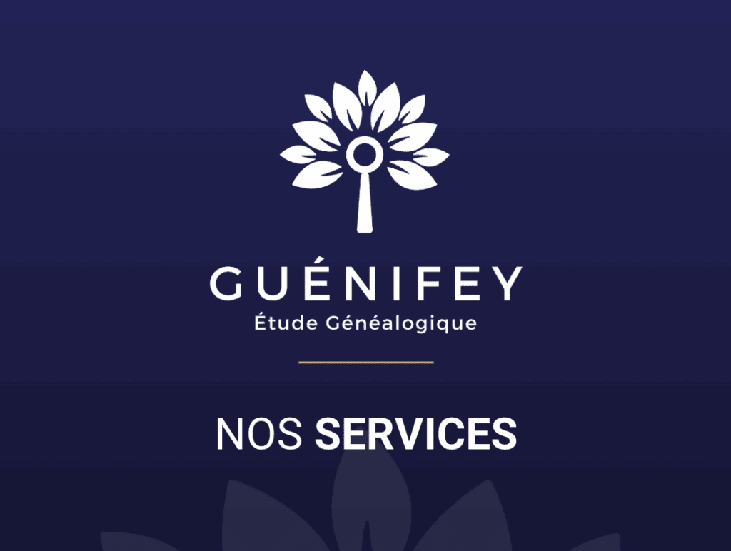 Guénifey : L’expertise complète en généalogie successorale