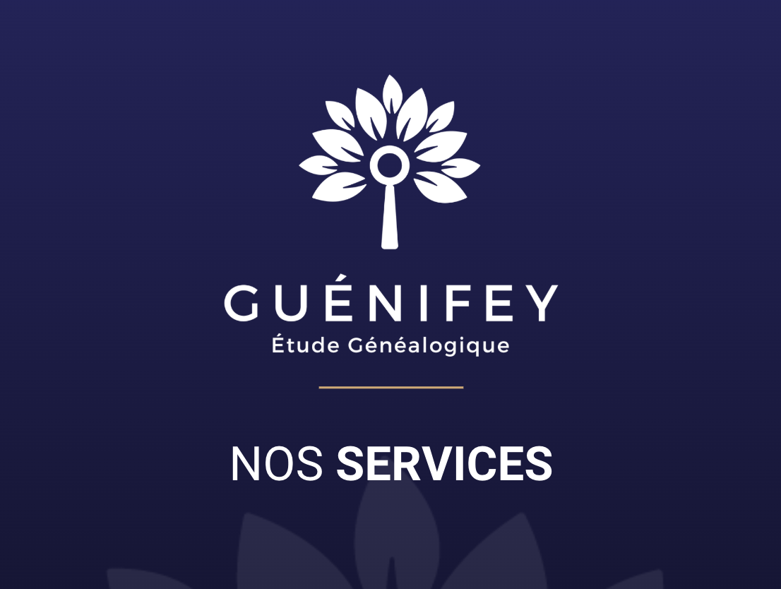 Guénifey : L’expertise complète en généalogie successorale